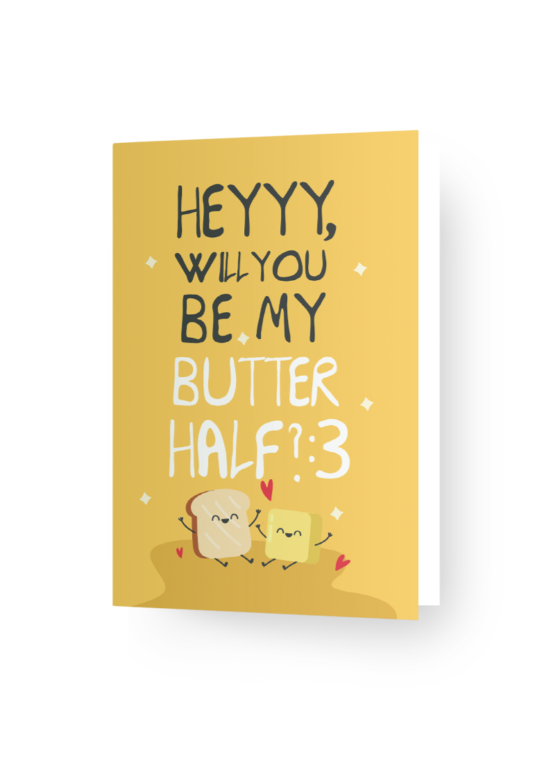 Paper Hugs "Heyyy, Will You Be My Butter Half? :3" – Cute & Punny Greeting Card for Someone Special