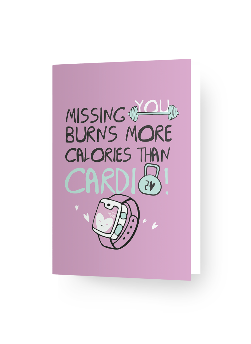 Paper Hugs "Missing You Burns More Calories Than Cardio!" – Funny Long-Distance Greeting Card